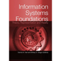 Information Systems Foundations: Theory, Representation and Reality - Paperback