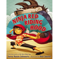Ninja Red Riding Hood - Hardcover