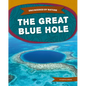 Great Blue Hole - Library Binding