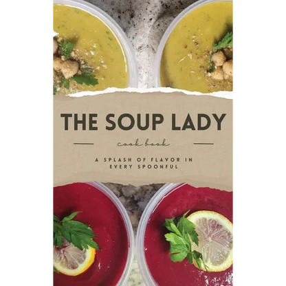 THE SOUP LADY Cook Book - Hardcover