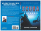 Scuba Pioneer: Diving from the 1950's to the Present - Paperback