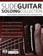 Slide Guitar Soloing Collection - Paperback