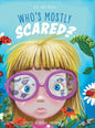 Who's Mostly Scared? - Hardcover