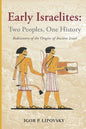 Early Israelites: Two Peoples, One History - Paperback