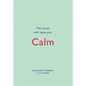 This Book Will Make You Calm - Hardcover