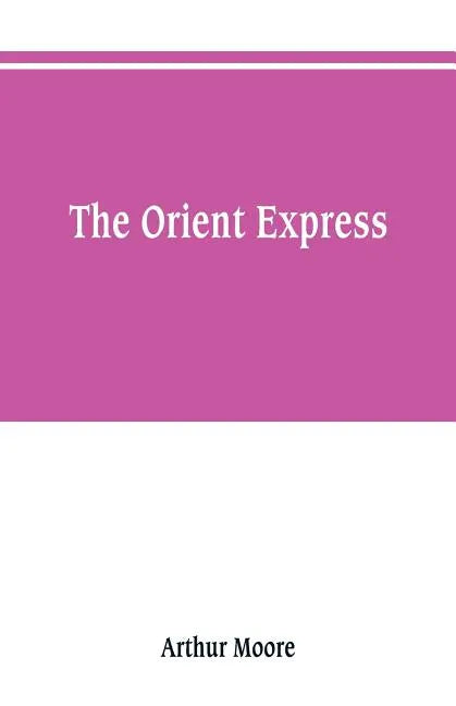 The Orient express - Paperback