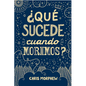 Serie Grandes Preguntas 1: ¿Qué Sucede Cuando Morimos? - Paperback