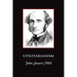 Utilitarianism - Paperback