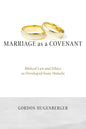 Marriage as a Covenant - Paperback