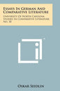 Essays in German and Comparative Literature: University of North Carolina Studies in Comparative Literature, No. 30 - Paperback