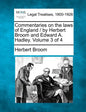 Commentaries on the laws of England / by Herbert Broom and Edward A. Hadley. Volume 3 of 4 - Paperback