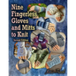 Nine Fingerless Gloves and Mitts to Knit - Paperback