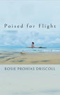 Poised for Flight - Hardcover