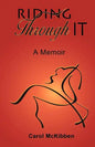 Riding Through It: A Memoir - Paperback