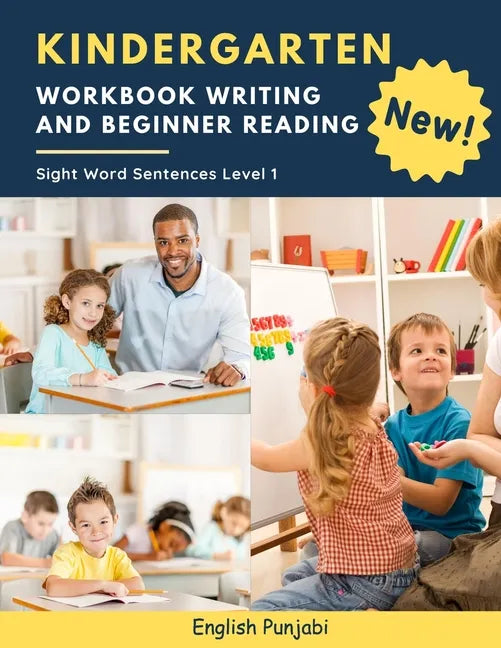Kindergarten Workbook Writing And Beginner Reading Sight Word Sentences Level 1 English Punjabi: 100 Easy readers cvc phonics spelling readiness handw - Paperback