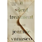 A Silent Treatment: A Memoir - Hardcover