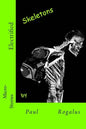 Electrified Skeletons - Paperback