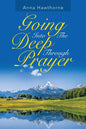 Going into the Deep Through Prayer - Paperback
