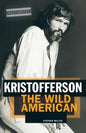 Kristofferson: The Wild American - Paperback