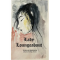 Lady Loungeabout: A Fairytale for Daughters of Eve - Paperback