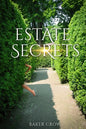 Estate Secrets - Paperback