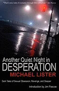 Another Quiet Night In Desperation - Paperback