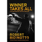 Winner Takes All: A Dylan Hunter Thriller - Paperback