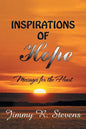 Inspirations of Hope: Messages for the Heart - Paperback