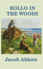 Rollo in the Woods - Hardcover
