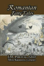 Romanian Fairy Tales, Edited by J. M. Percival, Fiction, Fairy Tales & Folklore, Country & Ethnic - Paperback