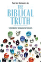 The Biblical Truth: Concerning Speaking in Tongues - Paperback