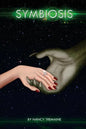 Symbiosis: A Love Beyond Space and Time - Paperback