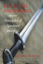 The Ehud Anointing: Seven Principles of Spiritual Warfare: Second Edition - Paperback