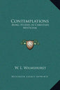 Contemplations: Being Studies in Christian Mysticism - Hardcover