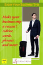 Enjoy Your Business Trip - Paperback