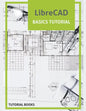 LibreCAD Basics Tutorial - Paperback