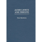 James Joyce and Trieste - Hardcover