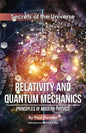 Relativity and Quantum Mechanics: Principles of Modern Physics - Paperback