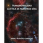 Transmoralidad. La ética de nuestros días - Paperback