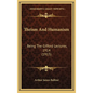 Theism And Humanism: Being The Gifford Lectures, 1914 (1915) - Hardcover