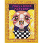 Pinky & Pepper Forever: Special Edition - Paperback