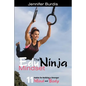 The EduNinja Mindset: 11 Habits for Building a Stronger Mind and Body - Paperback