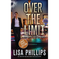 Over the Limit - Hardcover