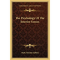 The Psychology of the Interior Senses - Paperback