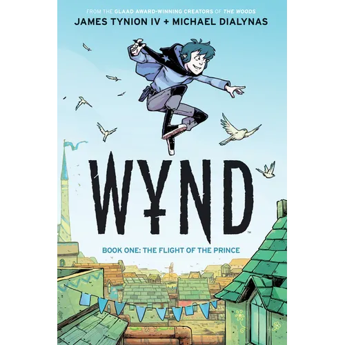 Wynd Book One: The Flight of the Prince - Paperback