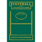 Football for Coaches and Players - Paperback