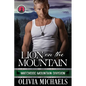 Lion on the Mountain: Watchdog Mountain Division Book 3 - Paperback