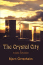 The Crystal City: A Cosmic Adventure - Paperback