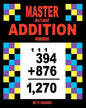Master Multi-Digit Addition Workbook - Paperback