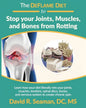 The DeFlame Diet to Stop your Joints, Muscles, and Bones from Rotting - Paperback